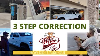 3 Step Paint Correction on this 2016 Dodge Ram, How did it turn out? | Customers Reaction