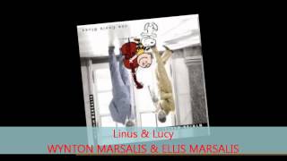 Wynton Marsalis & Ellis Marsalis - LINUS & LUCY chords