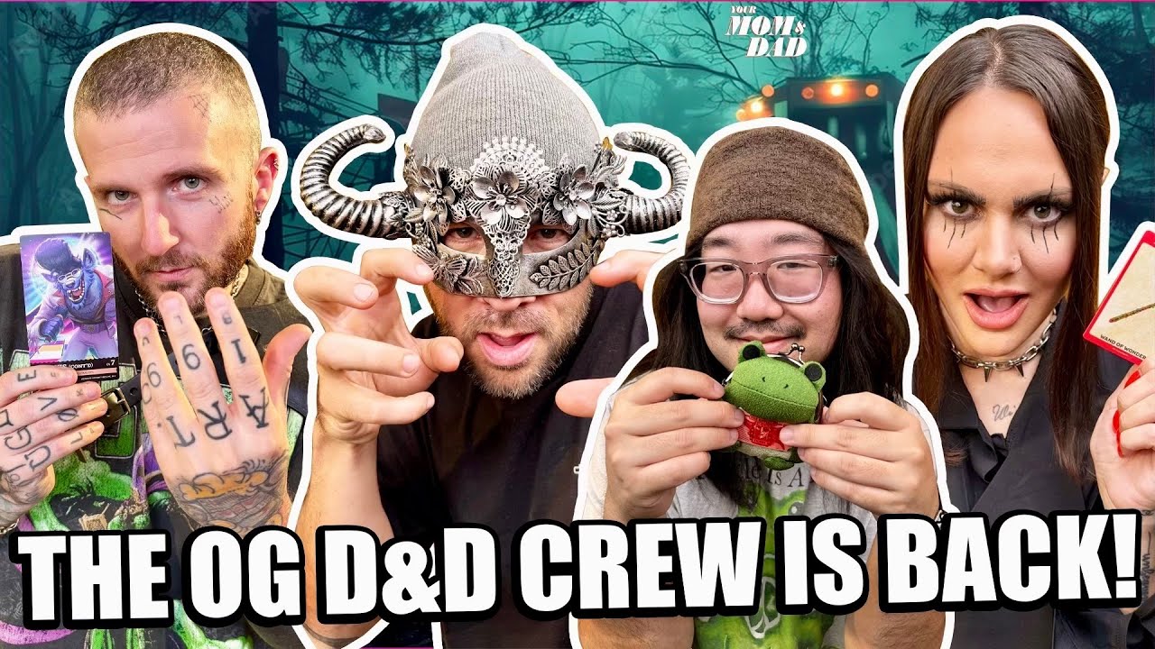 Your Mom & Dad: The OG Dungeon & Dragons Crew is BACK!