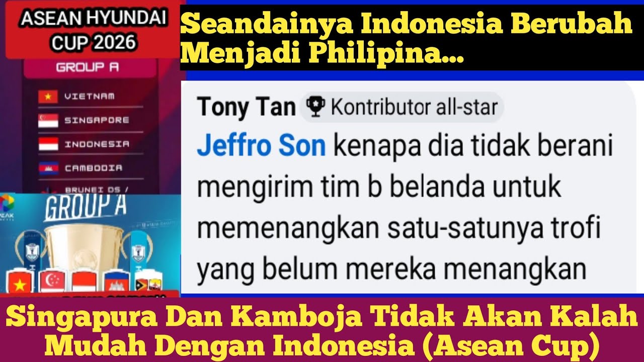 Komentar Fans Kamboja Dan Singapura Saat Satu Grup Dengan Indonesia || Kejuaraan Asean Cup 2026
