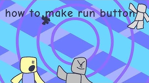 how to make Run button|Castle build and game|