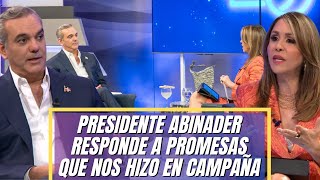 2/2 Entrevista exclusiva con Luis Abinader a un año de terminar su mandato, ¿Buscará la reelección?