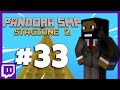 PANDORA SMP 2 #33 - IL SALTO DELLA FEDE