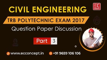 TRB Polytechnic Exam Question Paper 2017 - Detailed Explanation | Civil Engineering | Part - 3 of 10