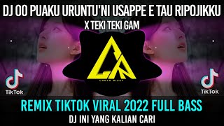 DJ Oo Puaku Uruntu' ni Usappe E Tau Ripojiki Remix Tiktok Viral 2022 Full Bass