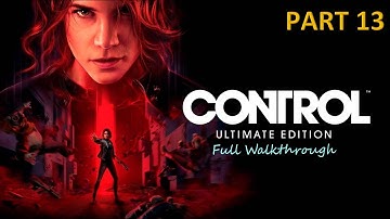 [Control: Ultimate Edition] Full Playthrough | Finnish Tango + Polaris