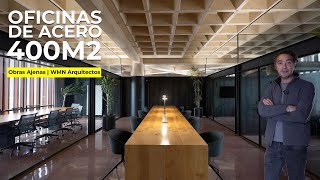 OFICINAS DE ACERO y VISTAS A LA CIUDAD | Obras Ajenas | WMN Arquitectos by COTAPAREDES Arquitectos 10,412 views 2 weeks ago 21 minutes