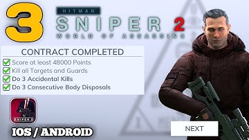 Hitman Sniper 2 : World of Assassins - [ANDROID/IOS] Gameplay Full HD - PART 3