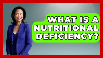 What Is A Nutritional Deficiency? - Ultimate Study Hacks