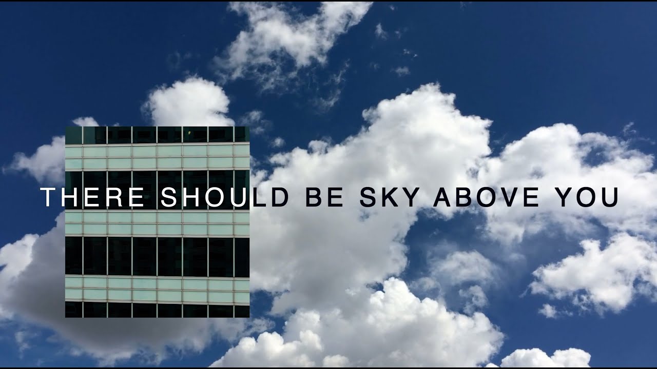 GOLD MASS - THERE SHOULD BE SKY ABOVE YOU (Official video)
