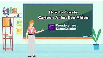 How to Create Cartoon Animation Videos with Wondershare DemoCreator