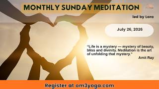 Sunday Monthly Meditation 7-26-26 - Compassion & Guidance connection to Maitreya