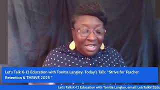 Let's Talk K12 Education with Tonitia Langley