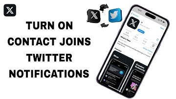 How To Turn On Contact Joins Twitter Notifications On X Twitter App