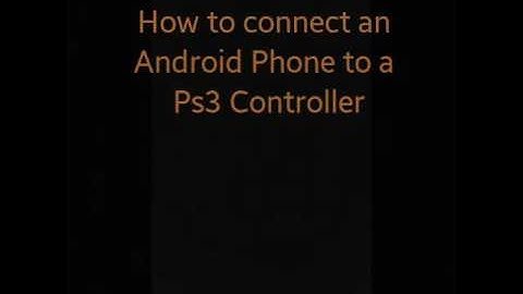How to connect PS3 controller with Android