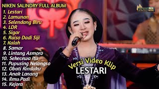 Download lagu NIKEN SALINDRY FULL ALBUM CAMPURSARI TERBARU 2025 - || LESTARI, LAMUNAN, SELENDANG BIRY, LDR ||