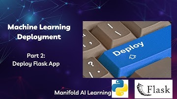 Machine learning Deployment  Part 2 - Deploy Flask App - End to End