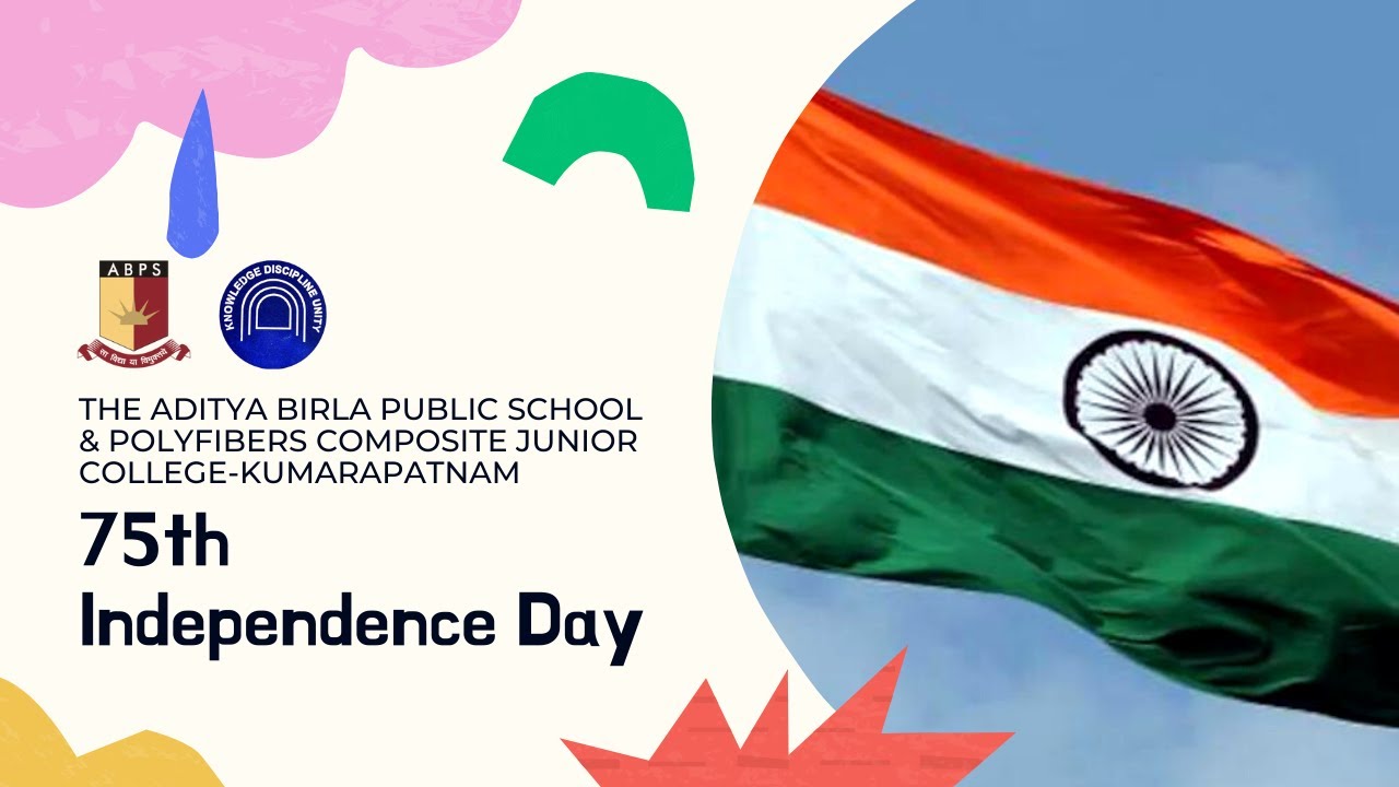 75th Independence Day Celebration 2021 | The Aditya Birla Public ...