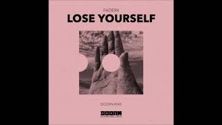 FaderX   Lose Yourself