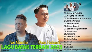 Jun Munthe & Osen Hutasoit ~ Lagu Batak Terbaik 2023 ~ Kumpulan Lagu Batak Viral dan Hits Saat Ini