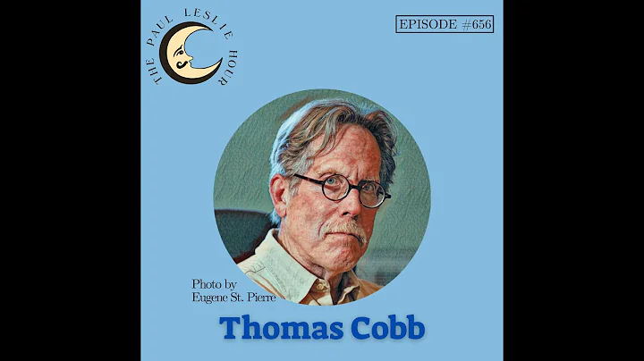Thomas Cobb Interview on The Paul Leslie Hour