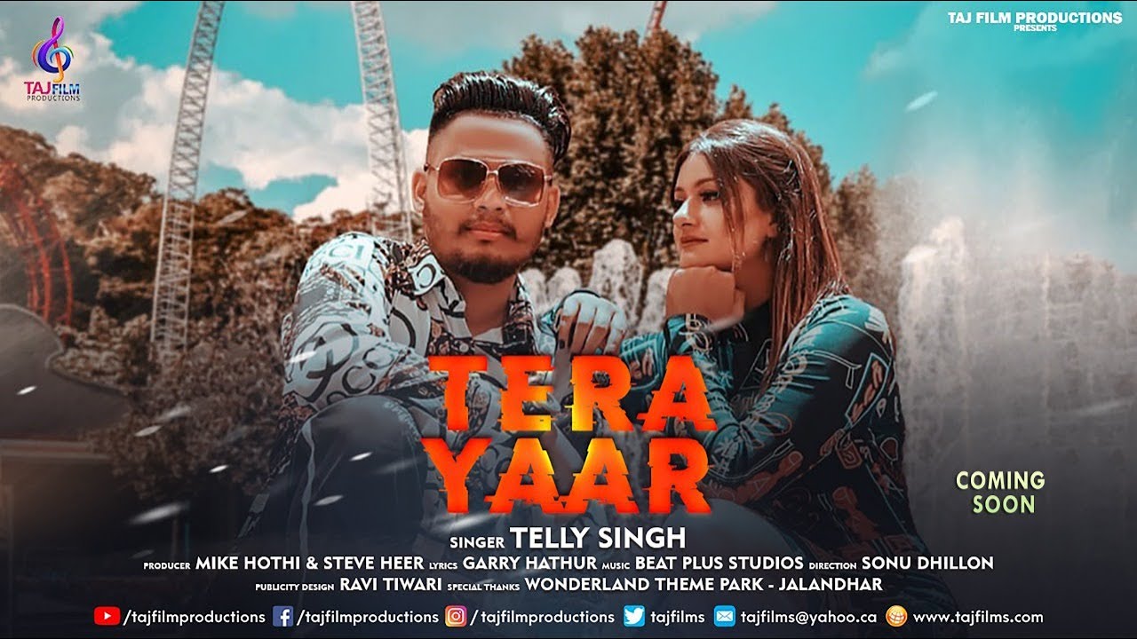 New Punjabi Song 2020 | Tera Yaar (Teaser) | Telly Singh | Mike Hothi | Taj Film Productions