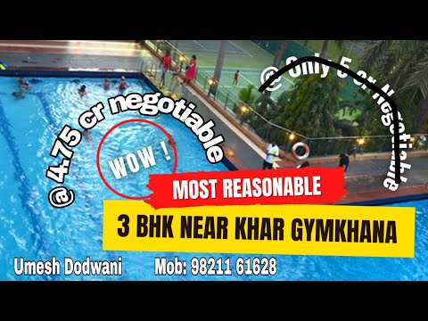 Khar Gymkhana, Best Location & Extremely Reasonable Price 3 BHK Sale Khar West
