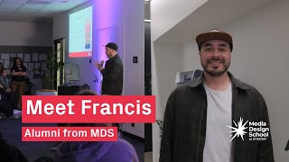 Media Design School at Strayer | Meet Francis - Alumni from MDS