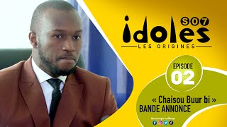 IDOLES - Saison 7 - Episode 2 : bande annonce