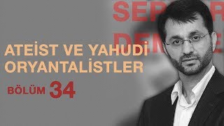 34 Serdar Demirel  Ebubekir Sifil  Ateist Ve Yahudi Oryantalistler