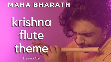 krishna Theme | Krishna Song | Mahabharata Theme | Flute Cover