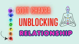 ROOT Chakra RELATIONSHIP Blocks — Feel Safe In Love (4 Hours) #rootchakrahealing