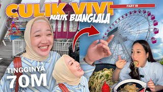 [PART 3] CULIK VIVI MAKAN SPAGHETTI DI KETINGGIAN 70 METER!! 🎡