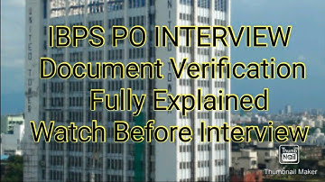 IBPS PO INTERVIEW DOCUMENTS VERIFICATION | Fully Explained |  #ibpspo #ibpspointerview