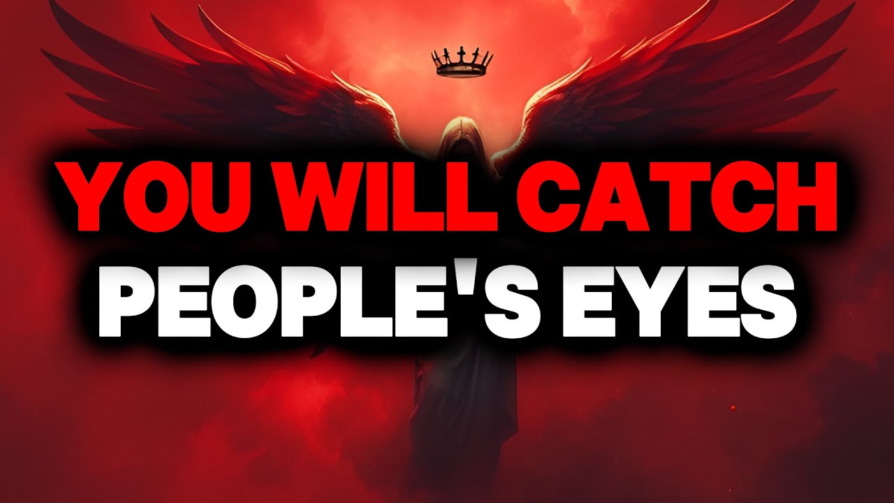 CHOSEN ONE, YOU WILL CATCH PEOPLE'S EYES – YOU ARE A BLESSING🌟