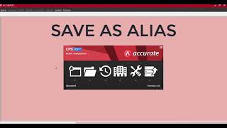 Save as Alias - Accurate 5 Desktop