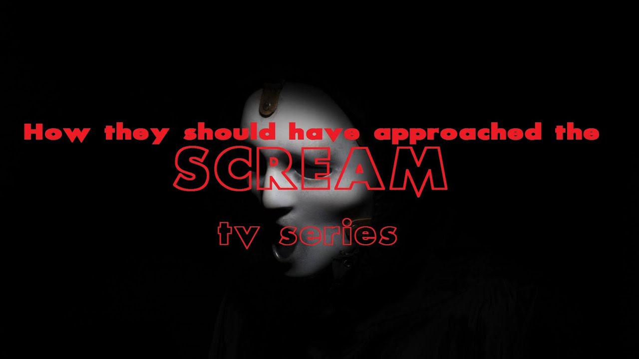 How they should have approached the Scream TV series - YouTube