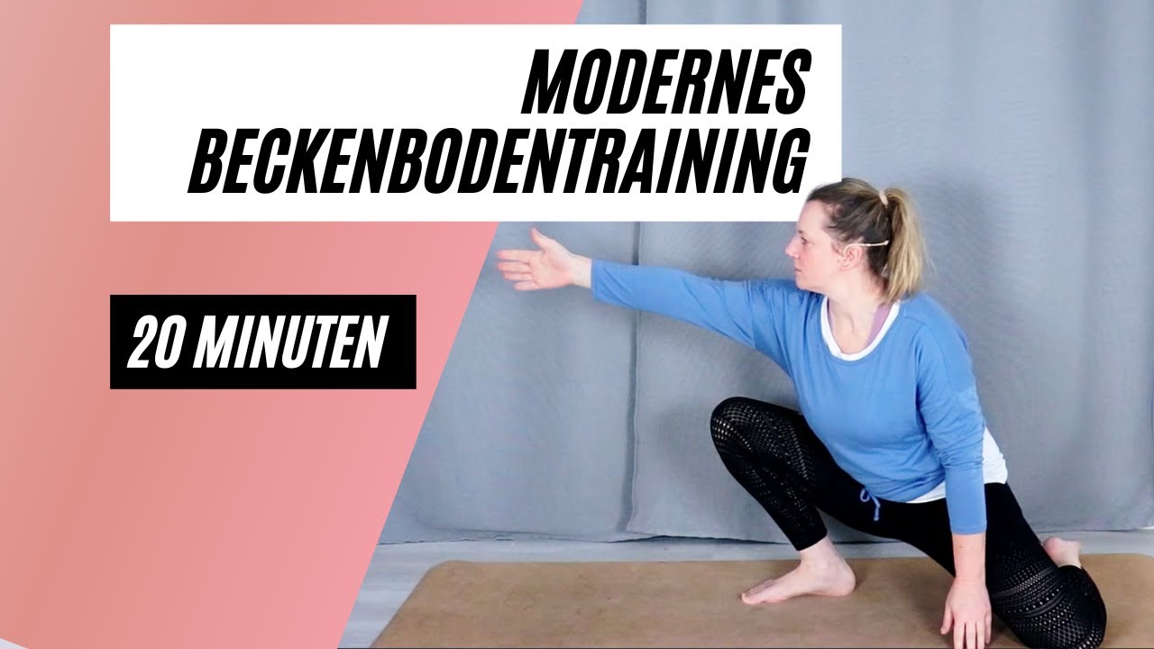 MODERNES Beckenbodentraining | 20 MIN
