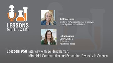 Episode 58: Interview with Jo Handelsman: Microbial Communities and Expanding Diversity in Science