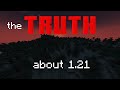 my thoughts about Minecraft 1.21.