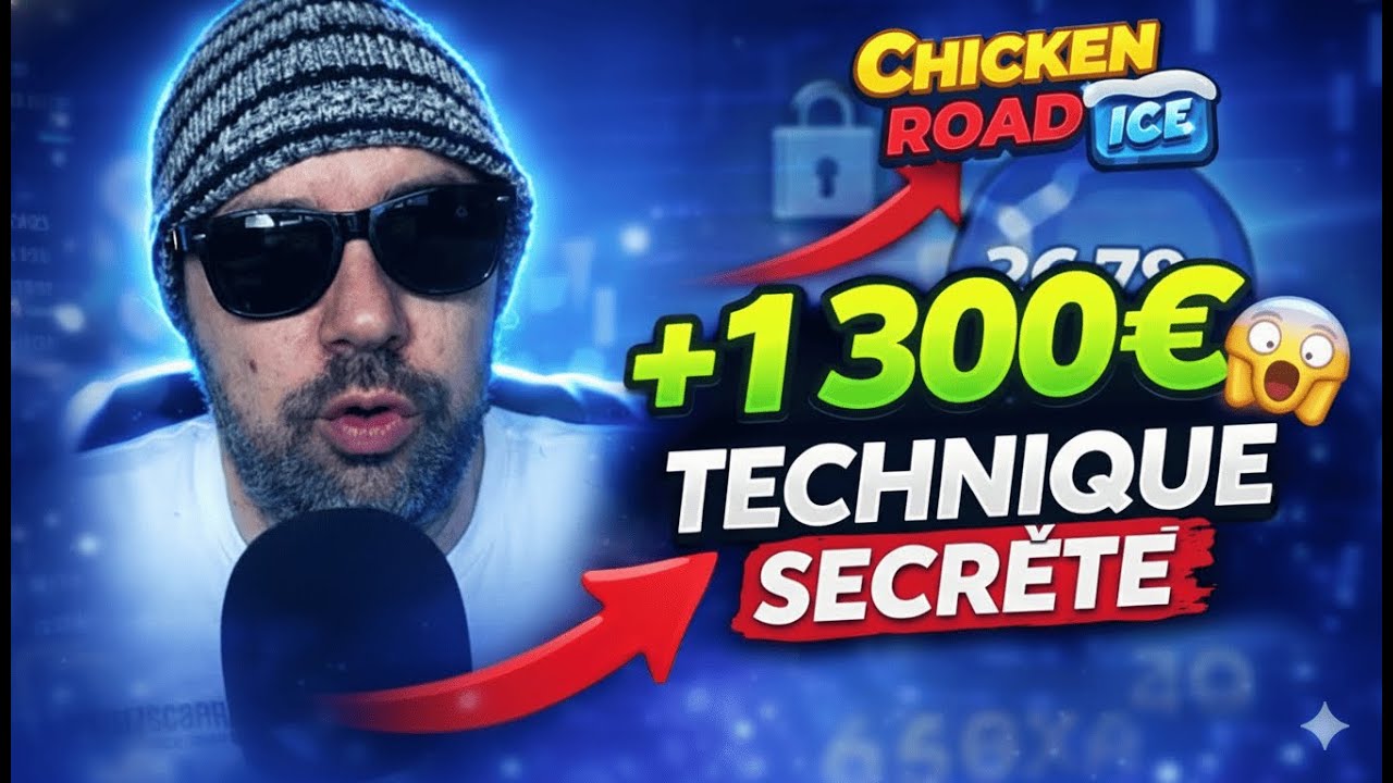Chicken Road ICE : j'ai Gagné 1300€ avec ma technique secrète !!