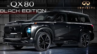 2025 Infiniti QX80 BLACK EDITION - Amazing Most Stylish Black Trim for New Flagship SUV