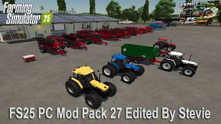 FS25 Mod Pack 27 Edited By Stevie For PC Farming Simulator 25 | Download link Included | Farm Sim