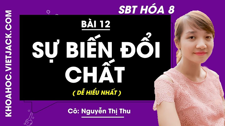 Giải vở bài tập sinh học 8 bài 12 năm 2024