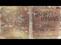 Gospel Hymns - Songs of the Prophet William Branham CD-1  (Full HD)