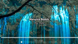 Download lagu Manusia Bodoh - Ada Band (Nightcore/Speed Up)