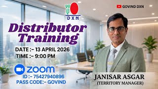 #dxn  #distributor #traning //MR.JANESAR ASGAR (TM)//#motivation #zoommeeting #viralvideo #zoom #dxn