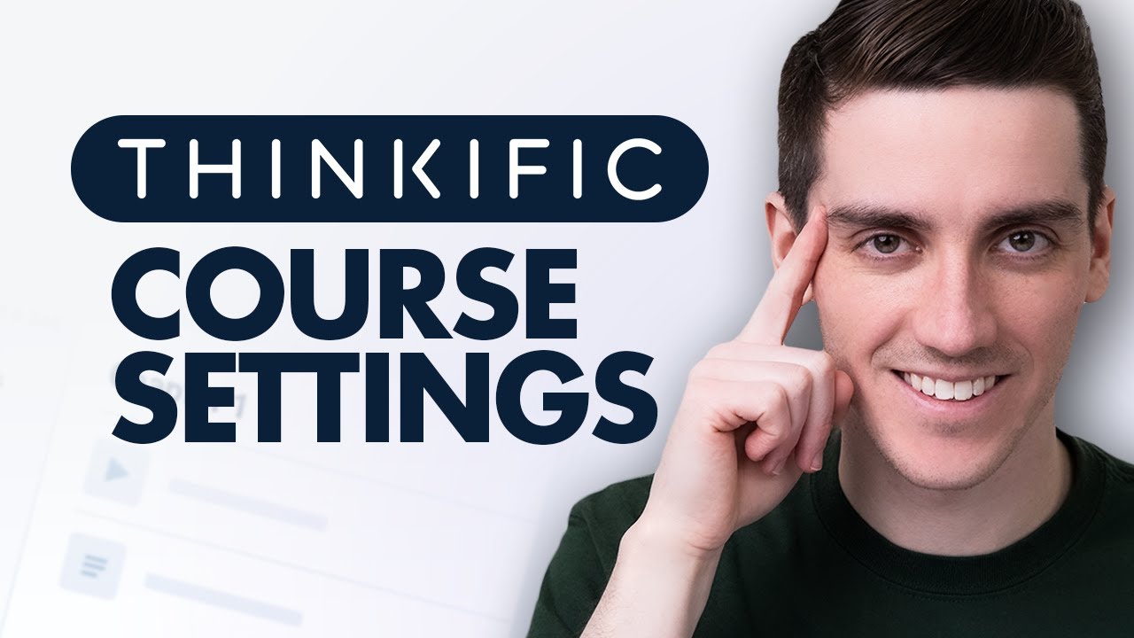 How to Customize Course Settings in Thinkific