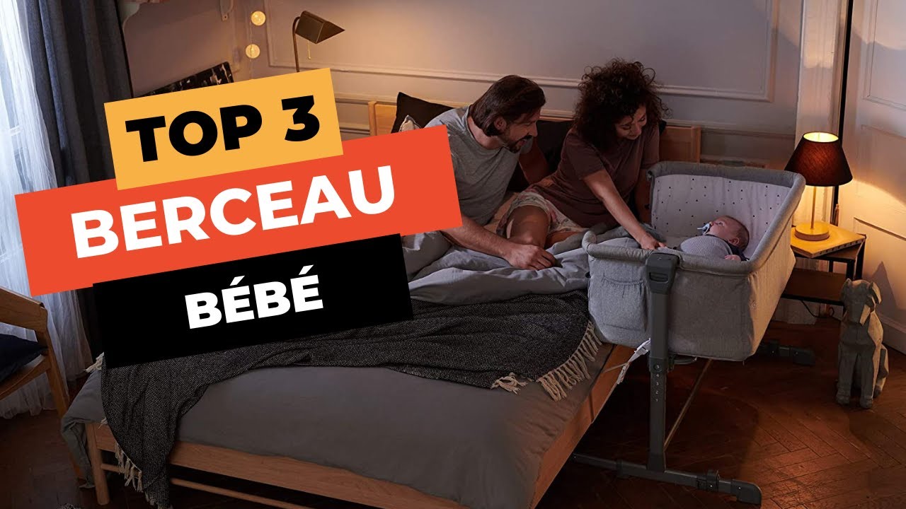 🔥 TOP 3 : Meilleur Berceau Bébé 2023 