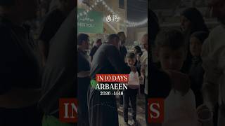 10 Days Until Arba'een